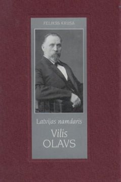 Latvijas namdaris Vilis Olavs