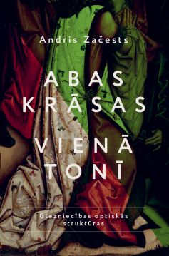 Abas krāsas vienā tonī. Glezniecības optiskās struktūras