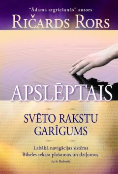 Apslēptais. Svēto rakstu garīgums