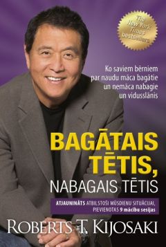 Bagātais tētis, nabagais tētis. Ko saviem bērniem par naudu māca bagātie un nemāca nabagie un vidusslānis