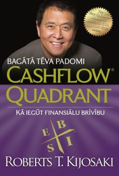 Bagātā tēva padomi. Kā iegūt finansiālu brīvību