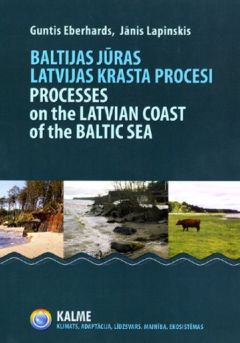 Baltijas jūras Latvijas krasta procesi. Atlants