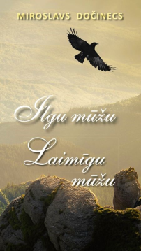 Ilgu mūžu. Laimīgu mūžu