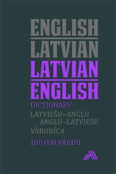 Latviešu-angļu / Angļu-latviešu vārdnīca. 100 000 šķirkļu