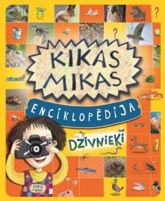 Kikas Mikas enciklopēdija. Dzīvnieki