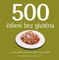 500 ēdieni bez glutēna