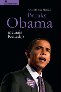 Baraks Obama melnais Kenedijs