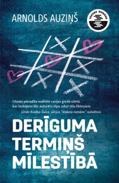 Derīguma termiņš mīlestībā. Vakara romāns