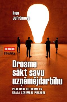Drosme sākt savu uzņēmējdarbību