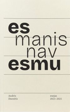 Es esmu, manis nav