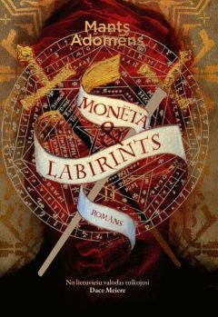 Monēta & labirints, 2