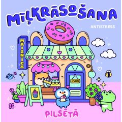 Mīļkrāsošana. Pilsētā