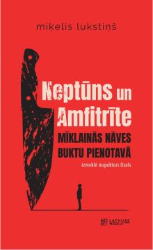 Neptūns un Amfitrīte. Mīklainās nāves Buktu pienotavā