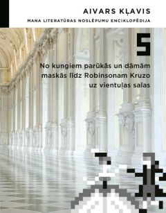 Mana literatūras noslēpumu enciklopēdija, 5. daļa