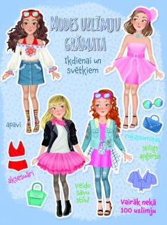 Modes uzlīmju grāmata. Ikdienai un svētkiem!