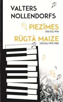 Piezīmes / Rūgtā maize