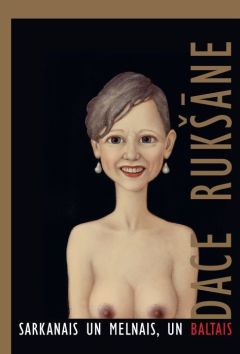 Sarkanais un melnais, un baltais