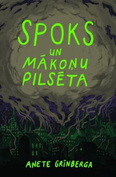 Spoks un mākoņu pilsēta