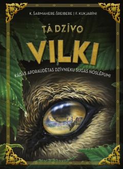 Tā dzīvo vilki