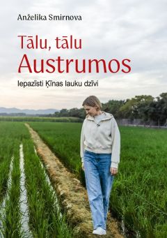 Tālu, tālu Austrumos