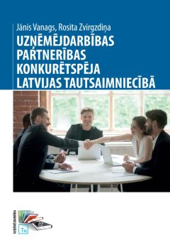 Uzņēmējdarbības partnerības konkurētspēja Latvijas tautsaimniecībā