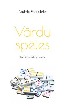 Vārdu spēles. Trešā dzejoļu grāmata