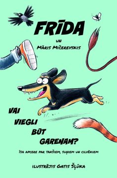 Vai viegli būt garenam?