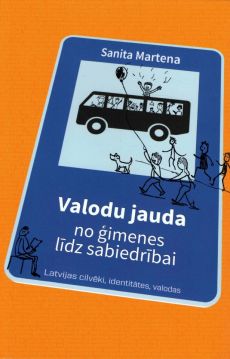 Valodu jauda: no ģimenes līdz sabiedrībai