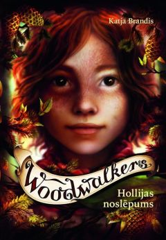 Woodwalkers, 3. Hollijas noslēpums